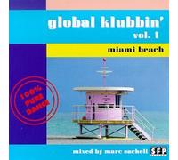 Various Artists - Global Klubbin 1: Miami Beach