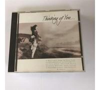 VARIOUS ARTISTS GLORIA ESTEFAN- ALISON MOYET -ELTON JOHN - PAUL YOUNG- AL GREEN -COMMODORES - THINKING OF YOU - 17 BITTERSWEET SONGS OF LOVE