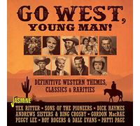 go west, young man! definitive western themes, classics & rarities