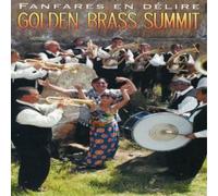 Compilation - Golden Brass Summit - Fanfares En D