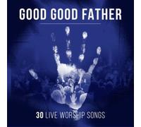 Various Artists Good Good Father (CD)