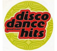 Various Artists - Good Time Disco Dance Hits