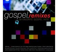 Various Artists - Gospel Remixes: 9 Favorite Gospel Hits