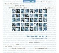 Various Artists - Gotta Get It Hits: Adult Pop (US