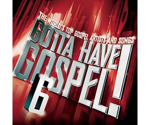 Various Artists - Gotta Have Gospel 6