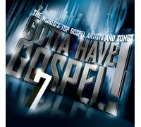 Various Artists Gotta Have Gospel, Vol. 7