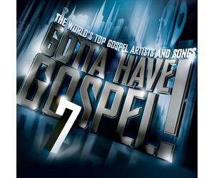 Various Artists Gotta Have Gospel, Vol. 7