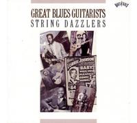 Various Artists - Great Blues Guitarists: String Dazzlers by Various Artists [Music CD]