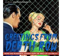 Various Artists Greetings from Death Row: Weird and Wonderful Songs from th (CD)