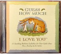 Various Artists - Guess How Much I Love You: Soothing Bedtime