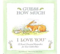 Various Artists - Guess How Much I Love You: Sweet Classical