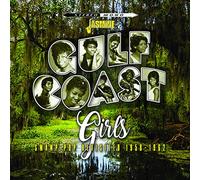 Gulf Coast Girls - Swamp Pop Revisited 1958-62