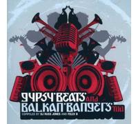 Various Artists - Gypsy Beats And Balkan Bangers Too