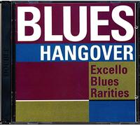 Various Artists - Hangover: Excello Blues Rarities