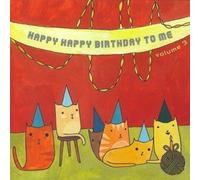 Various Artists - Happy Happy Birthday to Me - Volume 3 (UK Import)