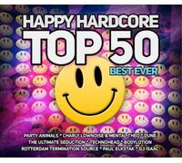 Various Artists Happy Hardcore Top 50: Best Ever Album