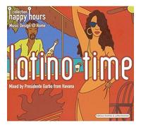 Various Artists Happy Hours Latino Time (CD)