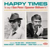 Compilation - Happy Times - The Songs Of Dan Penn & Spooner Oldham Vol.2