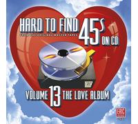 Various Artists Hard to Find 45s on 13 Love Album / Various (CD)