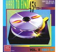 Various Artists Hard to Find 45s On Cd - Vol 2: 1961 - 1964 (CD) Album