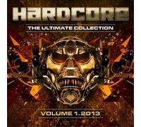Various Artists Hardcore - The Ultimate Collection 2013 - Volume 1 (CD) Album