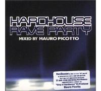 Various Artists - Hardhouse Rave Party Mauro Picotto