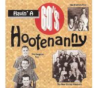 Various Artists - Havin a 60's Hootenanny