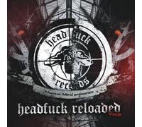 Various Artists - Headfuck Reloaded Vol. 2