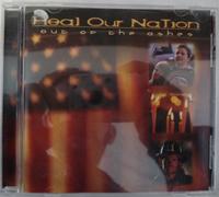 Various Artists - Heal Our Nation: Out of Ashes