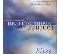 Various Artists - Healing Music Project: Bliss