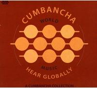 Various Artists - Hear Globally: A Cumbancha Sampler