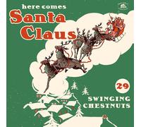 Various Artists Here Comes Santa Claus: 29 Swinging Chestnuts (CD) Album