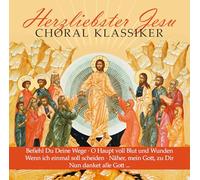 Various Artists - Herzliebster Jesu - Choral Klassiker (Jesù più bello - Classico corale)