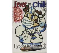 Various Artists - Hfr 2020 Mixtape: Fever Or Chill