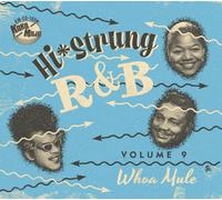 various artists hi-strung r&b vol. 9 - whoa mule (CD)