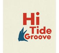 Various Artists Hi Tide Groove (RSD 2020) (Vinyl LP)