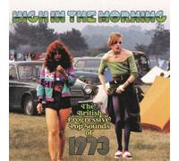 Various Artists – High in the Morning: The British Progressive Pop Sounds of – CD