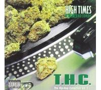 Various Artists - High Times Records Presents T.H.C. the Hip Hop Collection by Various Artists
