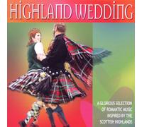 VARIOUS ARTISTS Highland Wedding (CD)