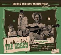 Various Artists Hillbilly and Rustic Rockabilly Bop: Lookin' for the Green (CD)