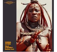 Various Artists Himba Hymn: Ghosts of Namibia's Skeleton Coast (Vinyl LP)