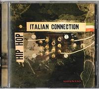 Various Artists - HIP HOP ITALIAN CONNECTION (2005)