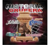 Various Artists - Historia Grupera