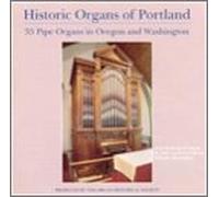 Various Artists - Historic Organs of Portland (4 CD)