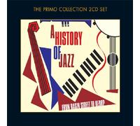 Various Artists - History of Jazz: From Basin Street to Bebop