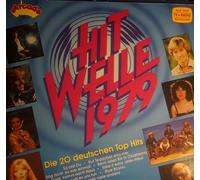 VARIOUS ARTISTS - HIT WELLE 1979 - DIE 20 DEUTSCHEN TOP HITS - VINYL