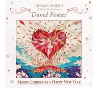 Various Artists - Hitman Project : A Tribute To The Hitman, David Foster ver