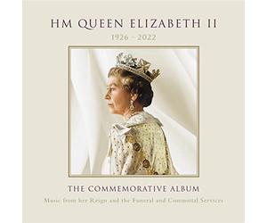 Various Artists - HM Queen Elizabeth II: The Commemorative Album