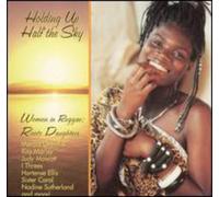 Various Artists - Holding up Half the Sky: Women in Reggae - Roots Daughters