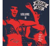 Various Artists Hoochie Koo: Rock and Roll + Rhythm & Blues - Volume (Vinyl LP)